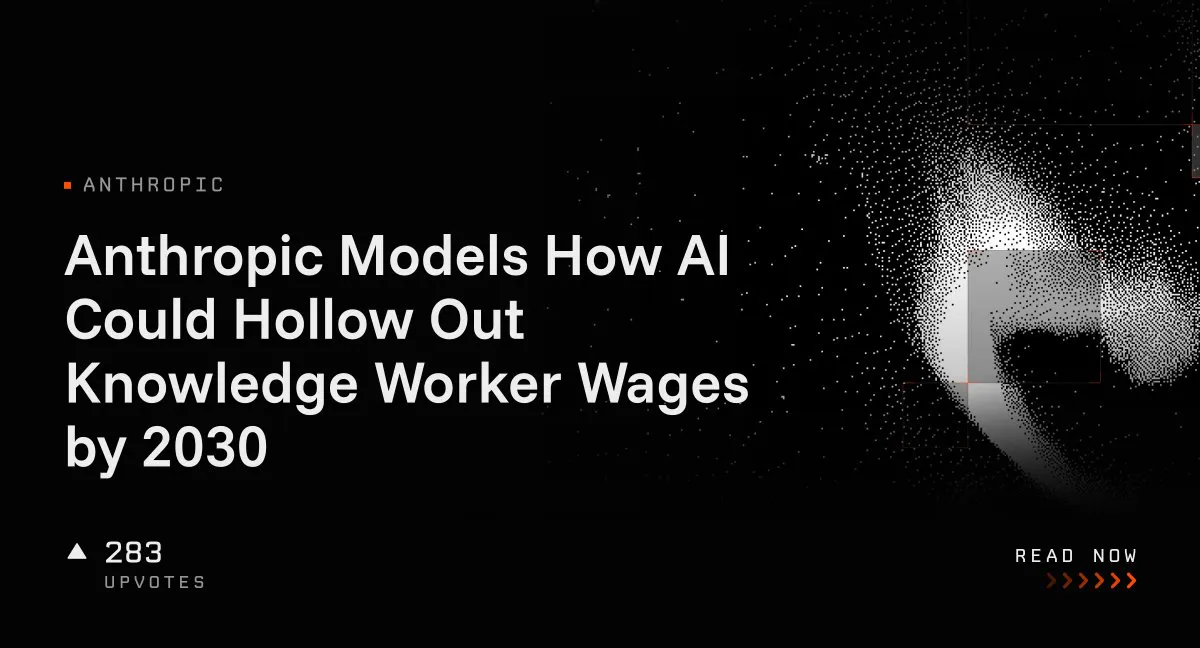 Anthropic Models How AI Could Hollow Out Knowledge Worker Wages by 2030