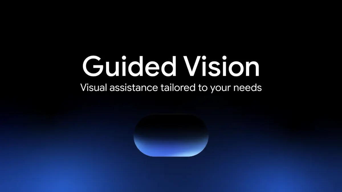 Google's Gemini Live Now Talks Blind Users Through Their Camera