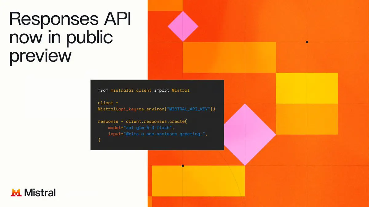 Mistral Drops a Responses API So Developers Can Ditch OpenAI Instantly
